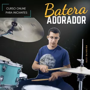 Imagem de capa para o Curso online Curso Online Batera Adorador Para Iniciantes