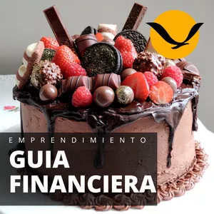 Imagen de portada para Ebook Guía Financiera - Emprendimiento en Pastelería
