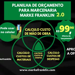 PLANILHA DE ORÇAMENTO PARA MARCENARIA-MARKE FRANKLIN