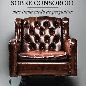 Imagem de capa para o Ebook Tudo que você gostaria de saber sobre consórcio mas tinha medo de perguntar! - Edição para Médico