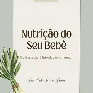 Imagem de capa para o Ebook Nutrição do seu bebê - Da gestação à introdução alimentar.
