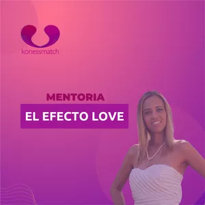 Imagen de portada para Curso online MENTORIA  EL EFECTO LOVE