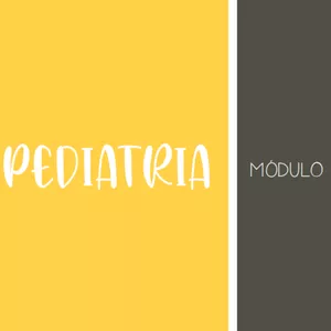 Imagem de capa para o Ebook MÓDULO DE PEDIATRIA 