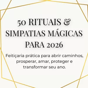 Imagem de capa para o Ebook 50 Rituais e Simpatias para 2026