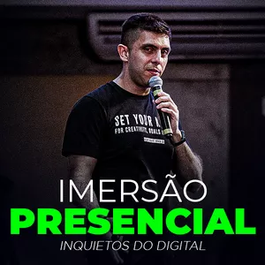 Imagem de capa para o Curso online Imersão Presencial Inquietos do Digital - Área de Membros 