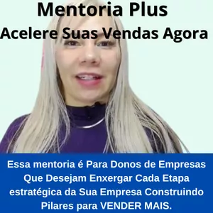 Imagem de capa para o Serviço online Mentoria Plus Estratégia de Vendas Para Sua Empresa Acelerar Suas Vendas Agora