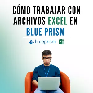 Imagen de portada para Ebook eBook - Cómo trabajar con archivos Excel en Blue Prism