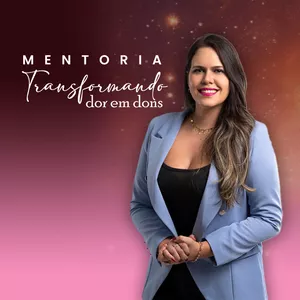 Imagem de capa para o Curso online Transformando Dor em Dons