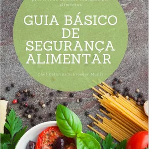 Imagem de capa para o Ebook Guia Básico de Segurança Alimentar