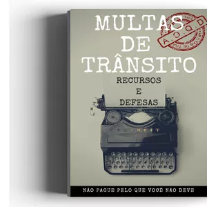 Imagem de capa para o Ebook Defesas e Recursos de Multas de Trânsito