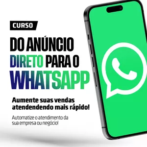 Imagem do curso Do anúncio para Whatsapp: Atenda seu cliente NA HORA que ele solicitar! | Método IAVA