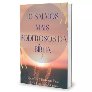Imagem de capa para o Ebook Os 10 Salmos mais Poderosos da Bíblia