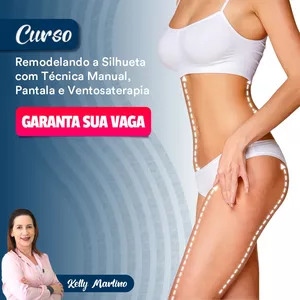 Imagem de capa para o Curso online Remodelando a Silhueta com Técnica Manual, Pantala e Ventosaterapia