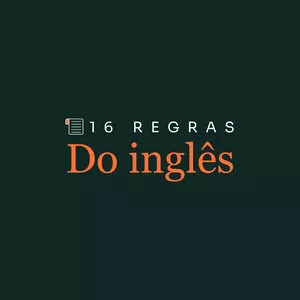 Imagem de capa para o Curso online As 16 Regras do Inglês: O Essencial para a Fluência
