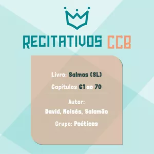 Imagem de capa para o Ebook Recitativos CCB para Impressão - Salmos do Capítulo 61 ao 70