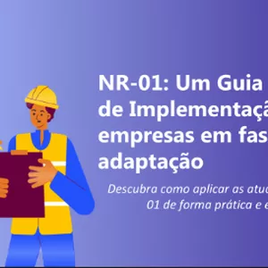 Imagem do curso ADEQUAÇÃO DA NR-01 NA PRÁTICA