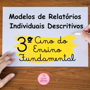 Imagem de capa para o Ebook MODELOS DE RELATÓRIOS DESCRITIVOS ALUNOS 3º ANO