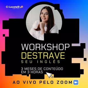 Imagem de capa para o Evento online Workshop Destrave seu Inglês + eBook Inglês Fácil com Bloquinhos