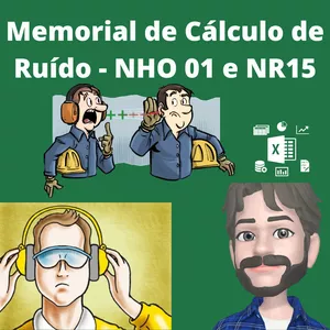 Planilha Ruído Contínuo ou Intermitente - NHO 01 - Fundacentro e NR15 em Excel