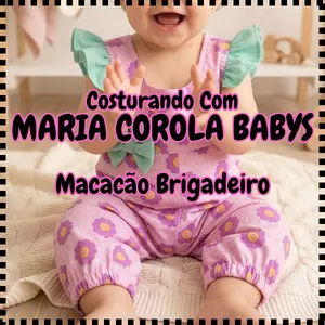 Imagem do curso Costurando com Maria Carola Babys - Macacão Brigadeiro