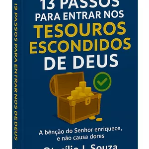 Imagem de capa para o Ebook 13 PASSOS PARA ENTRAR NOS TESOUROS DE DEUS.