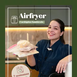 Imagem de capa para o Ebook 2 semanas extras: Cardápios Saudáveis na Airfryer 