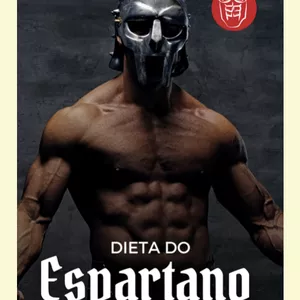 Imagem principal do produto Dieta do Espartano - Fight Home Nutrition