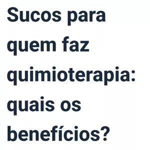 Imagem de capa para o Ebook Sucos para quem faz Quimioterapia. 