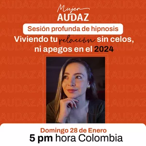 Imagen de portada para Evento online Sesión profunda de hipnosis - Viviendo tu relación sin celos ni apegos 2024