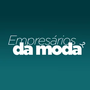 Imagem de capa para o Curso online Empresários da Moda
