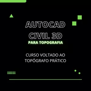 Imagem do curso Civil 3D na Prática: Topografia e Terraplenagem para Sala Técnica