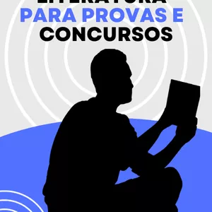 Imagem de capa para o Ebook Literatura para Provas e Concursos