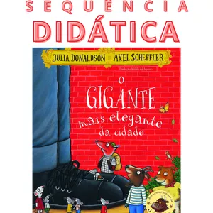 Imagem de capa para o Ebook Sequência didática - O Gigante mais Elegante da Cidade