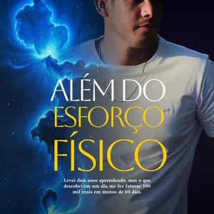 Curso ALÉM DO ESFORÇO FÍSICO