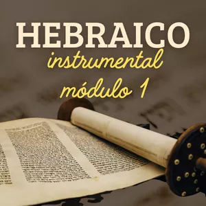 Imagem de capa para o Curso online Hebraico Instrumental com Paulo Won - Módulo 1