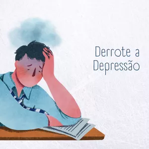 Imagem de capa para o Curso online Derrote a Depressão