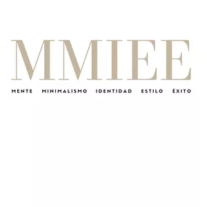 Imagem principal do produto MMIEE (Mente, Minimalismo, Identidad, Estilo, Éxito)