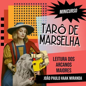 Imagem de capa para o Curso online TARÔ DE MARSELHA – LEITURA DOS ARCANOS MAIORES