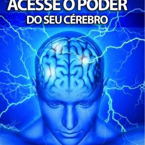 Imagem de capa para o Ebook Acesse o poder do seu cérebro