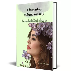 Imagem de capa para o Ebook O Manual do Autoconhecimento: Desvendando Seu Eu Interior