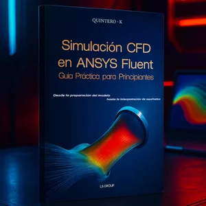 Imagen de portada para Ebook Domina ANSYS Fluent: Guía Práctica de Simulación CFD
