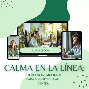 Imagen de portada para Ebook Ebook : Calma en la Línea: Inteligencia Emocional para Agentes de Call Center