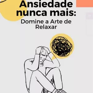 Imagem de capa para o Ebook Ansiedade Nunca Mais