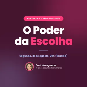 Imagem do curso Workshop O Poder da Escolha 