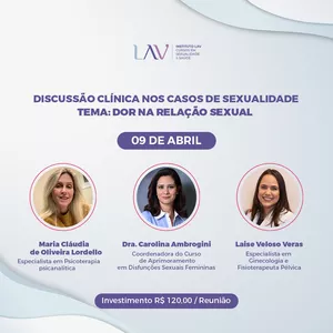 Imagem de capa para o Evento online Discussão clínica em sexualidade: Dor na Relação Sexual