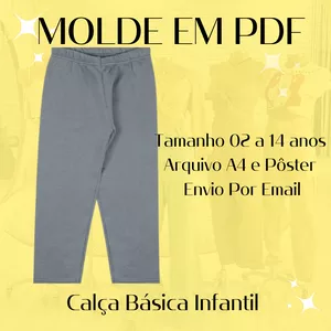 Imagem de capa para o Ebook MOLDE EM PDF |CALÇA BÁSICA INFANTIL