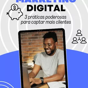 Imagem de capa para o Ebook 3 práticas poderosas para captar mais clientes