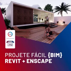 Imagem de capa para o Curso online PROJETE FÁCIL {BIM} REVIT + ENSCAPE