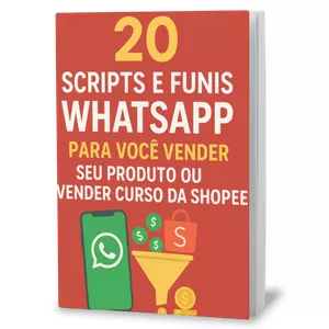 Imagem de capa para o Ebook  20 scripts e funis do WhatsApp para você vender seu produto ou vender curso da shopee, scripts/vendas.