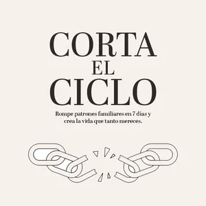 Imagen de portada para Ebook Corta el Ciclo – Rompe los patrones familiares y sana tu vida en 7 días